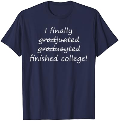 חולצות סיום סיום מצחיקות של מכללות גברים מתנות לנשים בגרות